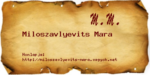 Miloszavlyevits Mara névjegykártya